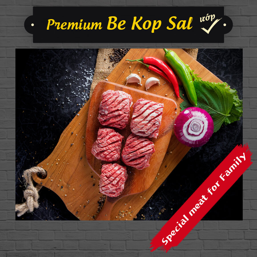 Premium Be Kop Sal ướp là gì? Menu Meat Plus